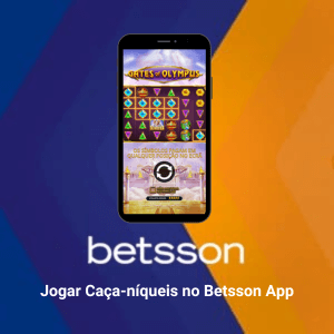 Betsson App: Como Jogar Caça-níqueis Online no seu Smartphone?