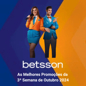 Betsson Casino Online: As Melhores Promoções da 3ª Semana de Outubro de 2024