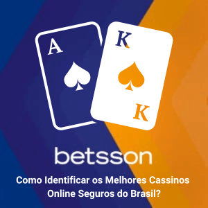 Como Identificar os Melhores Cassinos Online Seguros do Brasil?