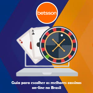 Guia para escolher os melhores cassinos on-line no Brasil